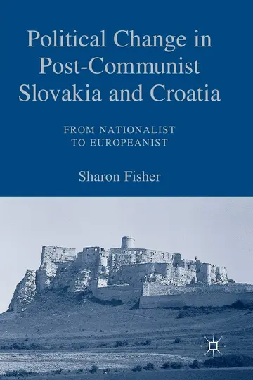 Cover of Political Change in Post-communist Slovakia and Croatia