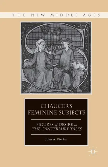 Cover of Chaucer's Feminine Subjects