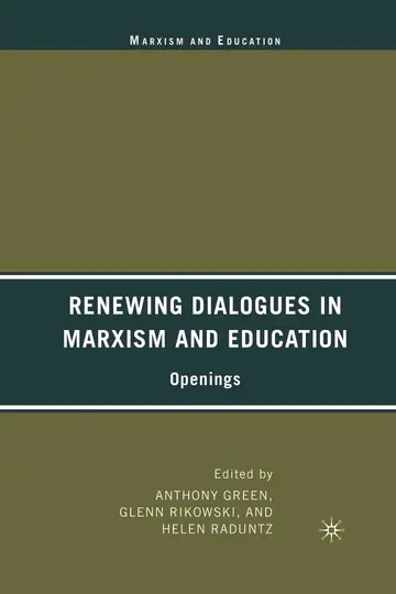 Cover of Renewing Dialogues in Marxism and Education