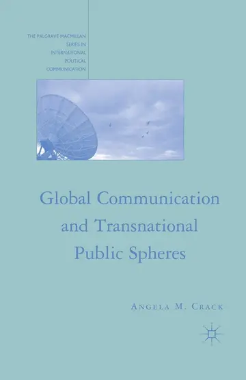 Cover of Global Communication and Transnational Public Spheres
