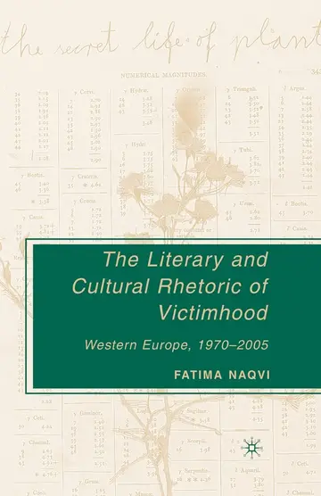 Cover of The Literary and Cultural Rhetoric of Victimhood