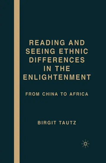 Cover of Reading and Seeing Ethnic Differences in the Enlightenment