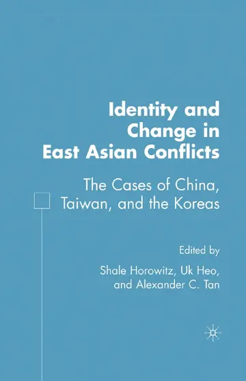 Cover of Identity and Change in East Asian Conflicts