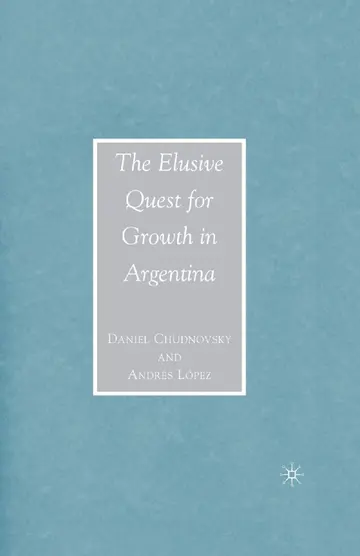 Cover of The Elusive Quest for Growth in Argentina