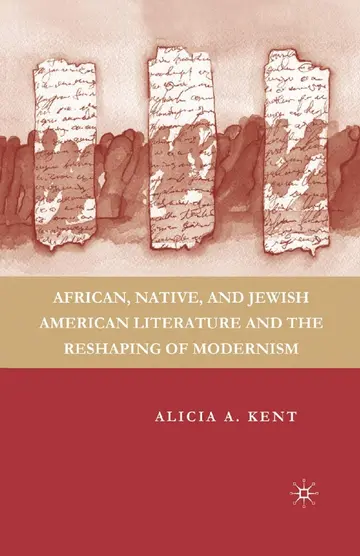 Cover of African, Native, and Jewish American Literature and the Reshaping of Modernism