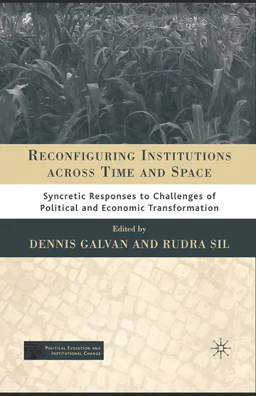 Cover of Reconfiguring Institutions Across Time and Space