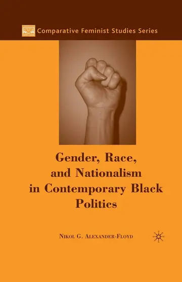 Cover of Gender, Race, and Nationalism in Contemporary Black Politics