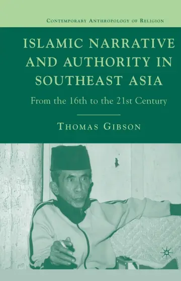 Cover of Islamic Narrative and Authority in Southeast Asia