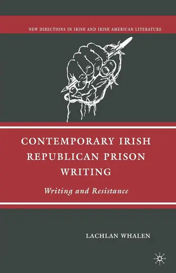 Cover of Contemporary Irish Republican Prison Writing