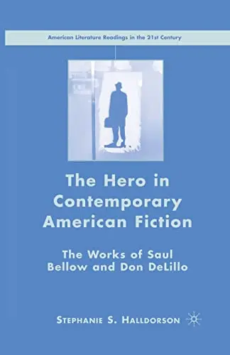 Cover of The Hero in Contemporary American Fiction