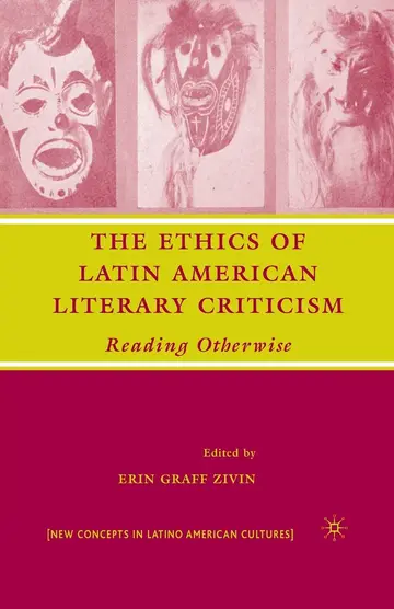 Cover of The Ethics of Latin American Literary Criticism