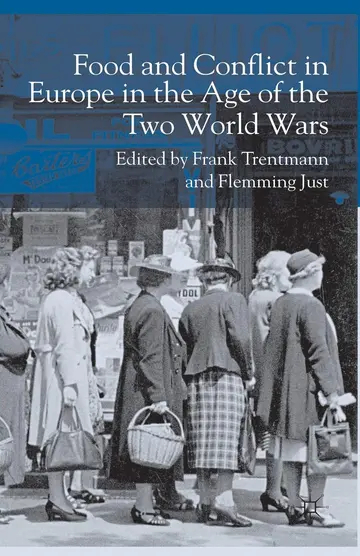 Cover of Food and Conflict in Europe in the Age of the Two World Wars