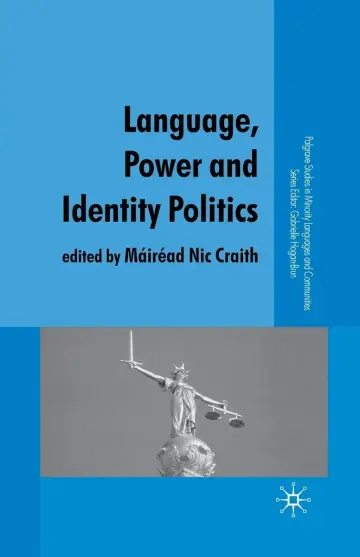 Cover of Language, Power and Identity Politics