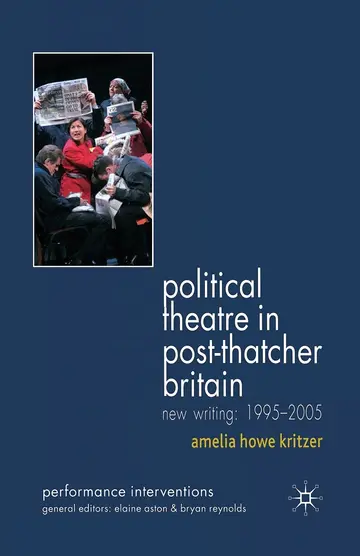 Cover of Political Theatre in Post-Thatcher Britain