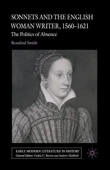 Cover of Sonnets and the English Woman Writer, 1560-1621