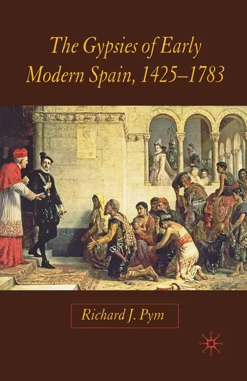 Cover of The Gypsies of Early Modern Spain