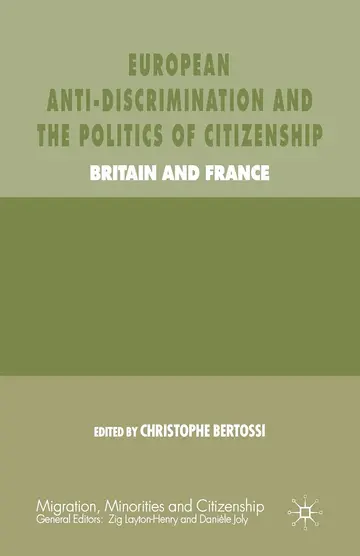 Cover of European Anti-discrimination and the Politics of Citizenship