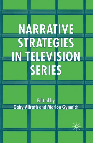 Cover of Narrative Strategies in Television Series