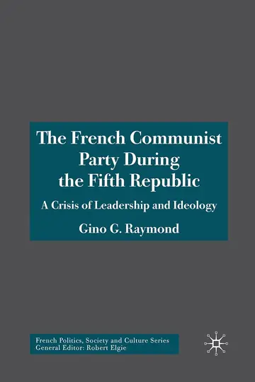 Cover of The French Communist Party During the Fifth Republic