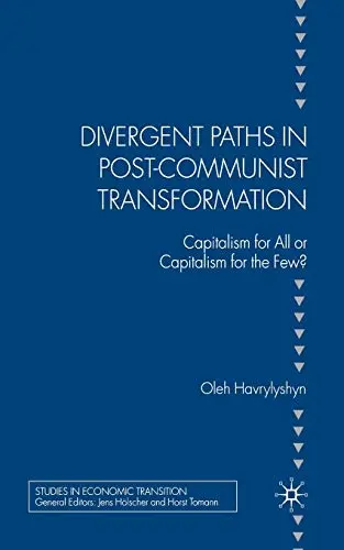 Cover of Divergent Paths in Post-communist Transformation