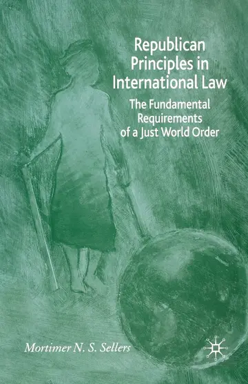 Cover of Republican Principles in International Law