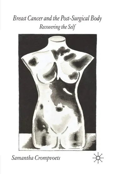Cover of Breast Cancer and the Post-Surgical Body