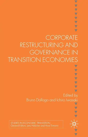 Cover of Corporate Restructuring and Governance in Transition Economies