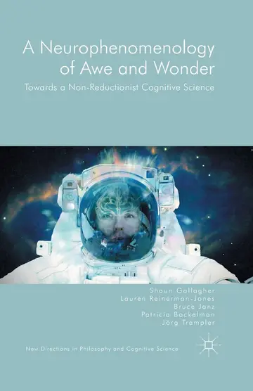 Cover of A Neurophenomenology of Awe and Wonder