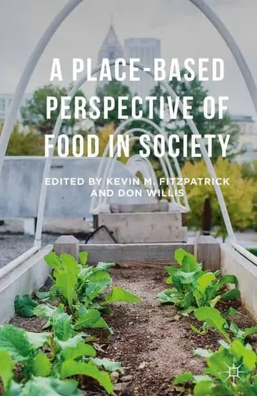 Cover of A Place-Based Perspective of Food in Society