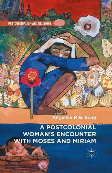 Cover of A Postcolonial Woman S Encounter with Moses and Miriam