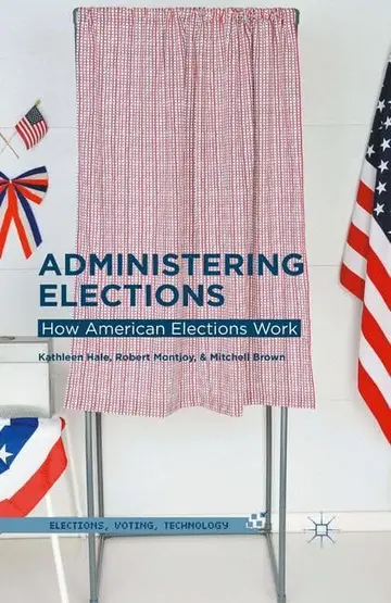Cover of Administering Elections