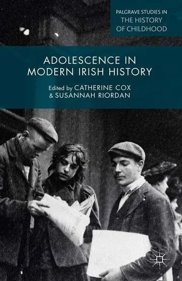Cover of Adolescence in Modern Irish History