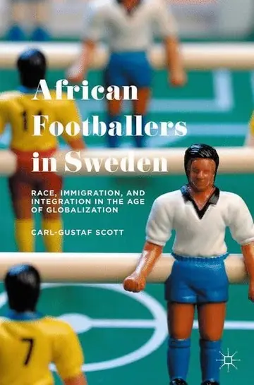 Cover of African Footballers in Sweden