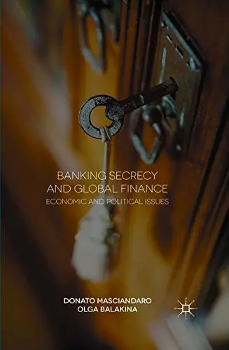 Cover of Banking Secrecy and Global Finance