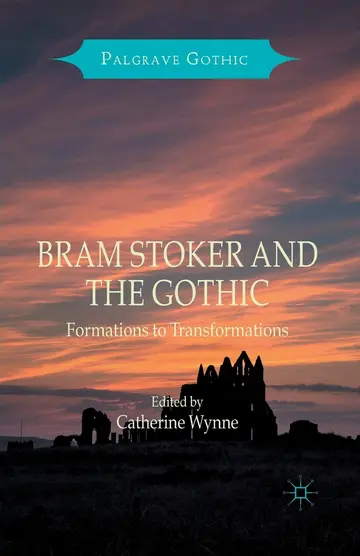 Cover of Bram Stoker and the Gothic