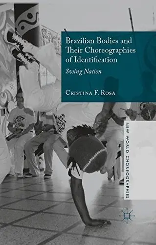 Cover of Brazilian Bodies and Their Choreographies of Identification