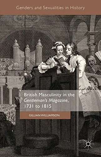 Cover of British Masculinity in the 'Gentleman S Magazine', 1731 to 1815