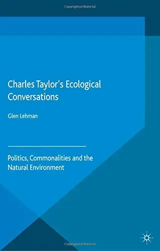 Cover of Charles Taylor S Ecological Conversations