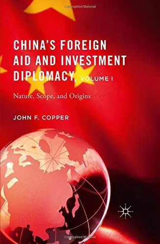 Cover of China S Foreign Aid and Investment Diplomacy, Volume I