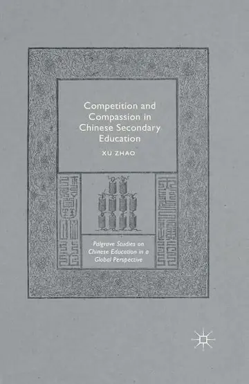 Cover of Competition and Compassion in Chinese Secondary Education