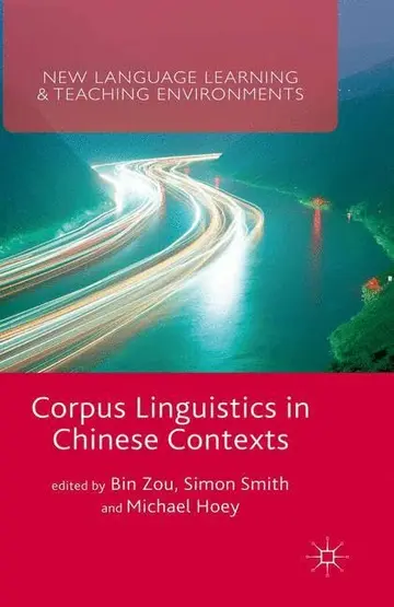 Cover of Corpus Linguistics in Chinese Contexts