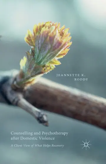 Cover of Counselling and Psychotherapy after Domestic Violence