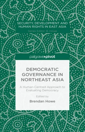 Cover of Democratic Governance in Northeast Asia