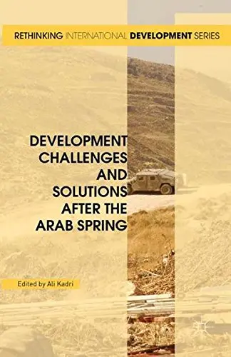 Cover of Development Challenges and Solutions After the Arab Spring