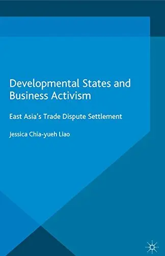 Cover of Developmental States and Business Activism