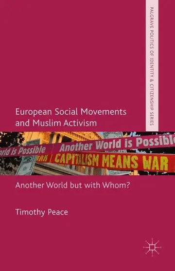Cover of European Social Movements and Muslim Activism