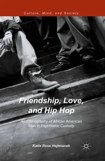 Cover of Friendship, Love, and Hip Hop