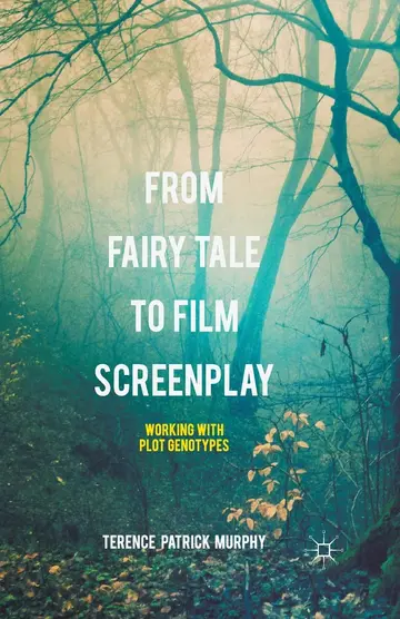 Cover of From Fairy Tale to Film Screenplay