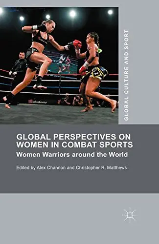 Cover of Global Perspectives on Women in Combat Sports