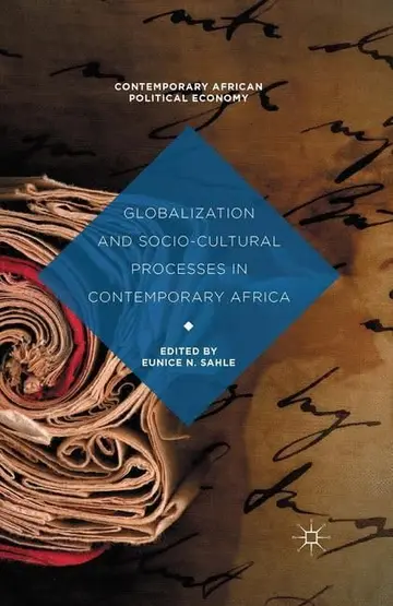 Cover of Globalization and Socio-Cultural Processes in Contemporary Africa